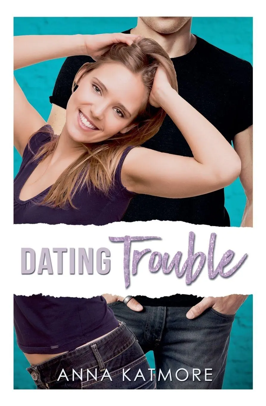 Cover: 9798227567833 | Dating Trouble | Anna Katmore | Taschenbuch | Englisch | 2015