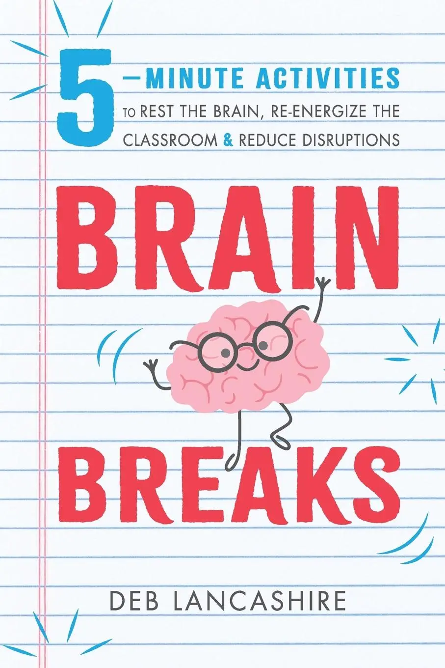 Cover: 9798990487833 | Brain Breaks | Deb J Lancashire | Taschenbuch | Englisch | 2025