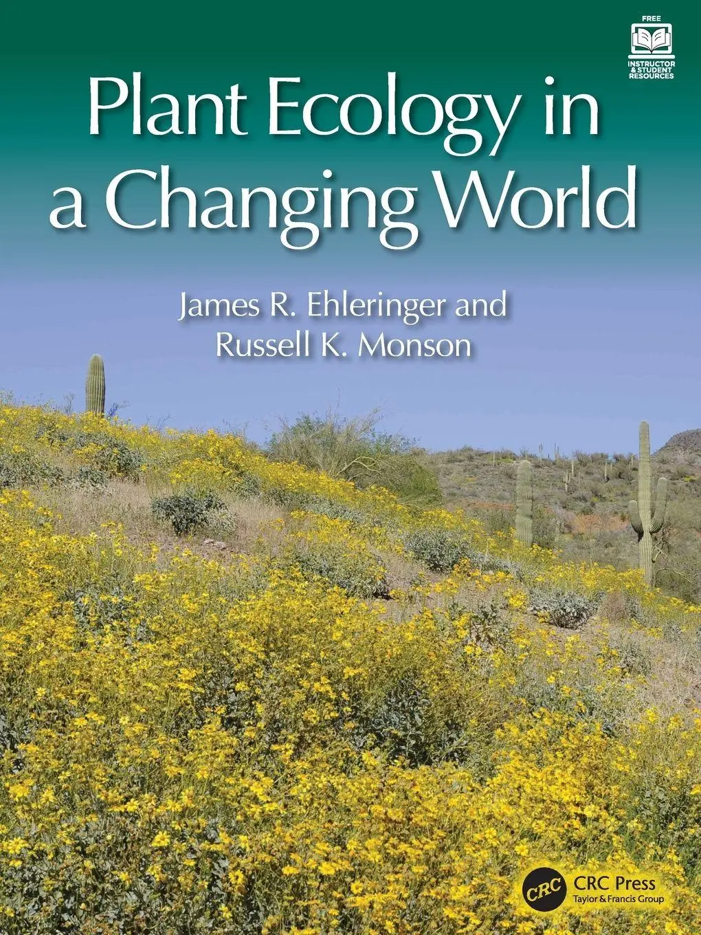 Cover: 9781482217933 | Plant Ecology in a Changing World | James R. Ehleringer (u. a.) | Buch