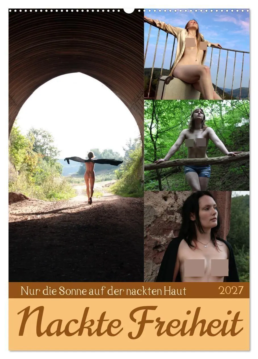 Cover: 9783569237933 | Nackte Freiheit (Wandkalender 2027 DIN A2 hoch), CALVENDO...