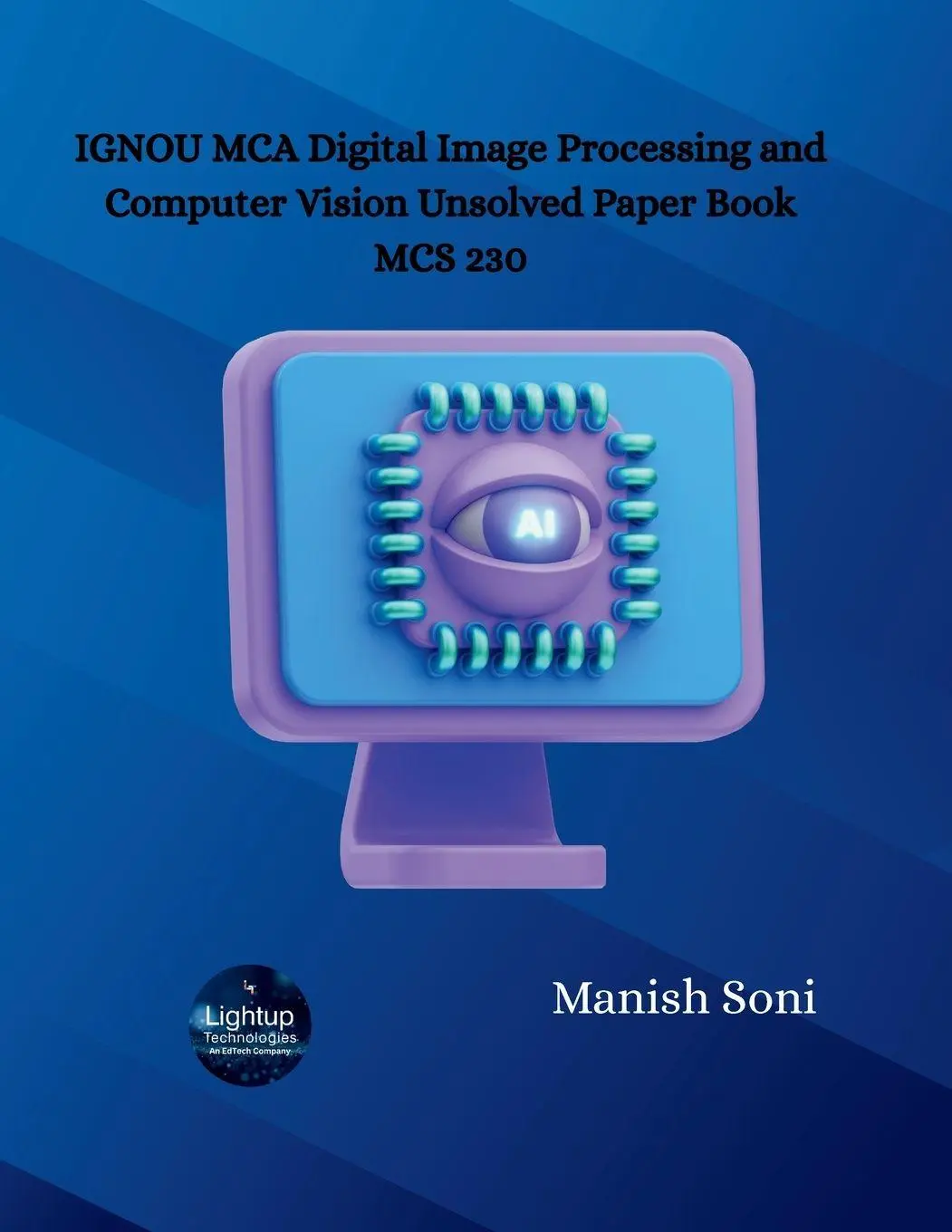 Cover: 9789369727933 | IGNOU MCA Digital Image Processing and Computer Vision Unsolved...