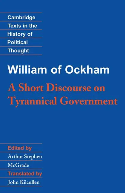 Cover: 9780521358033 | William of Ockham | A Short Discourse on Tyrannical Government | Buch
