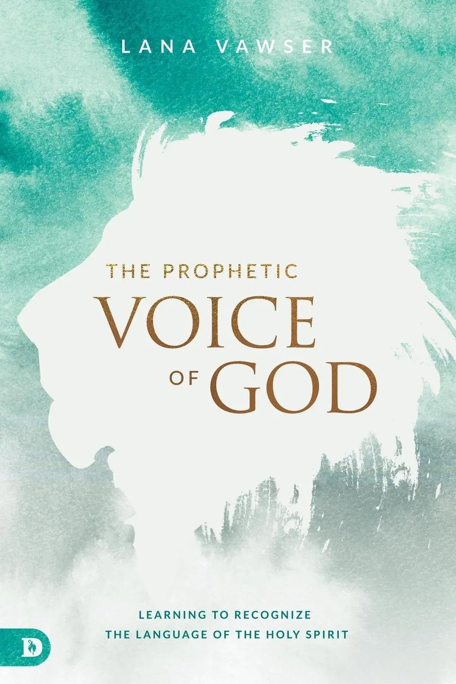 Cover: 9780768418033 | The Prophetic Voice of God | Lana Vawser | Taschenbuch | Englisch