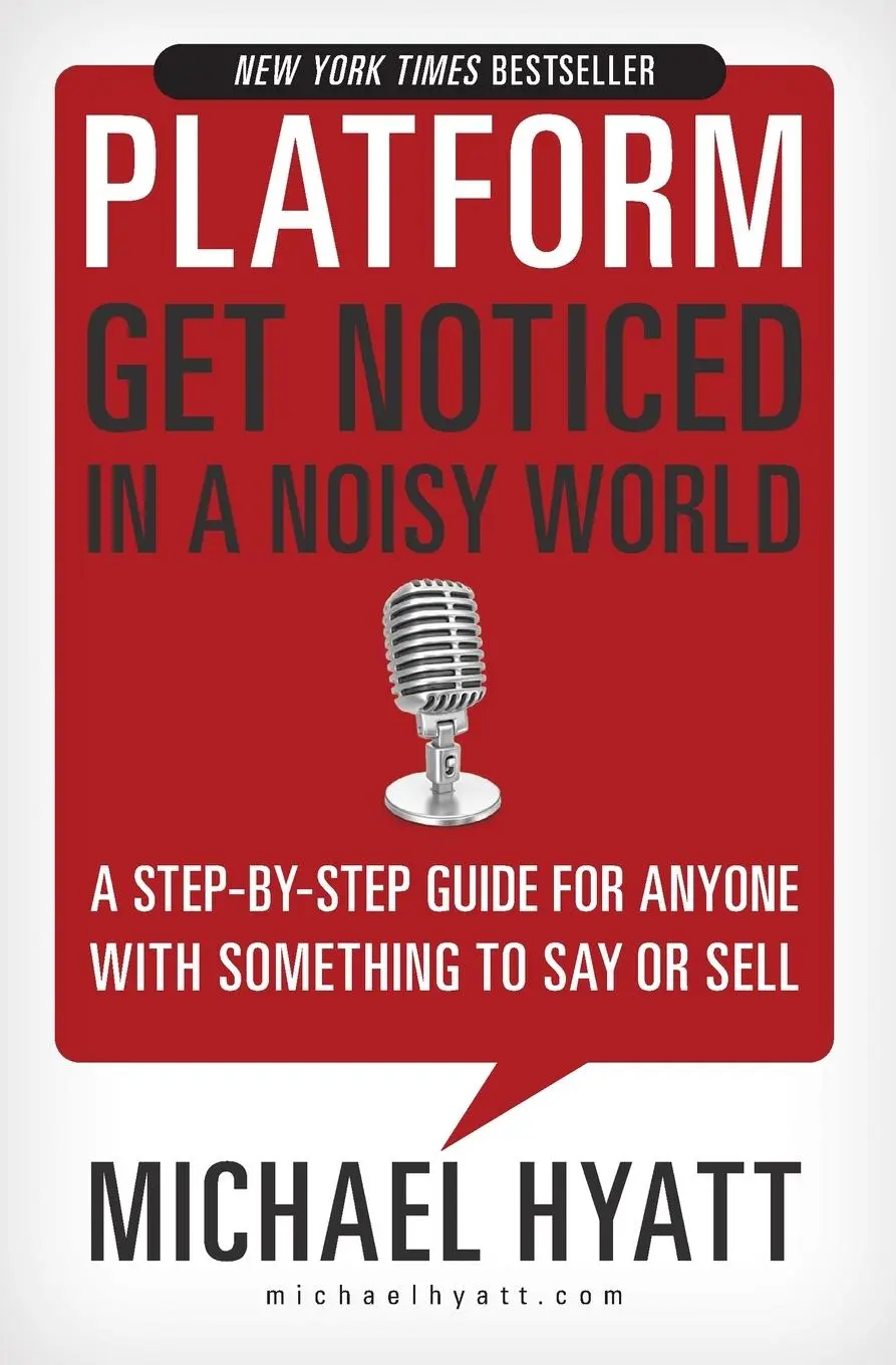 Cover: 9781400238033 | Platform | Get Noticed in a Noisy World | Michael Hyatt | Taschenbuch