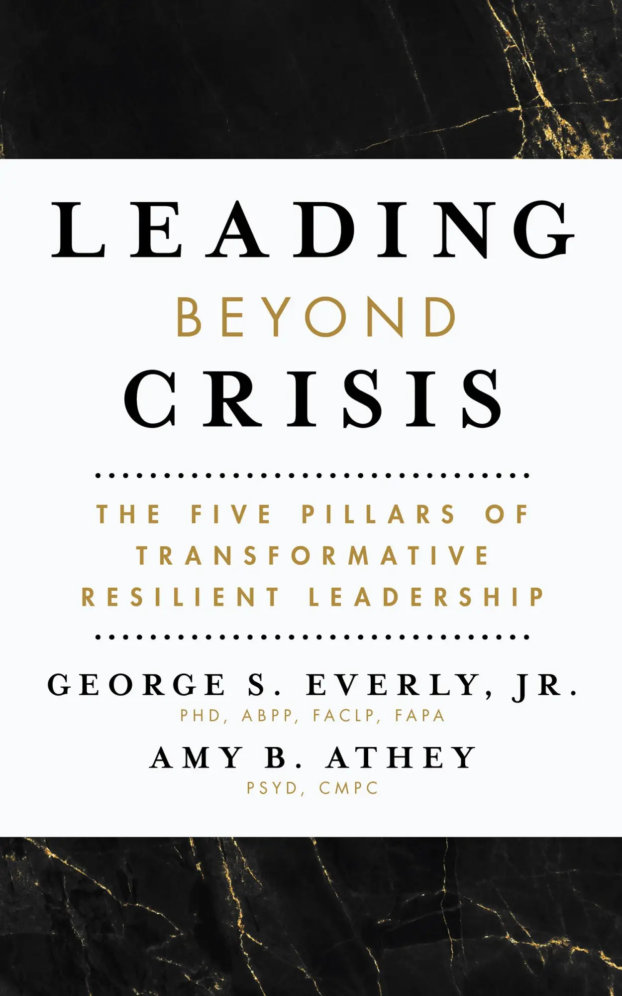 Cover: 9781433838033 | Leading Beyond Crisis | George S Everly (u. a.) | Taschenbuch | 2023