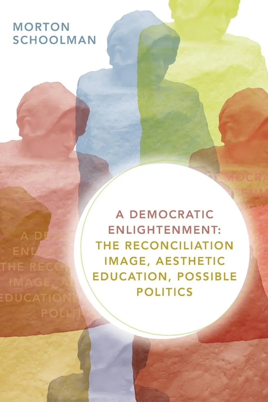 Cover: 9781478008033 | A Democratic Enlightenment | Morton Schoolman | Taschenbuch | Englisch