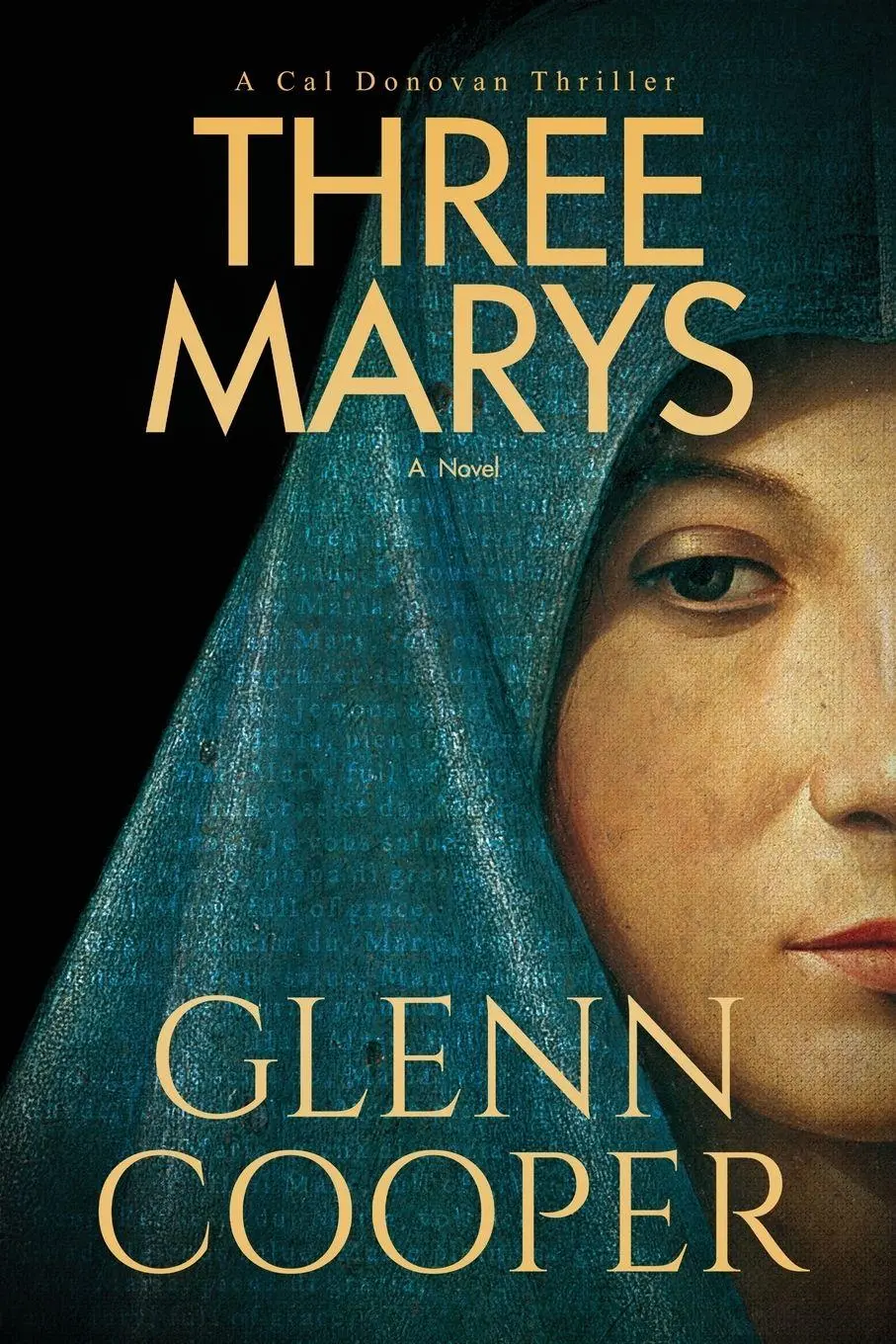 Cover: 9781971648033 | Three Marys | A Religious Conspiracy Thriller | Glenn Cooper | Buch