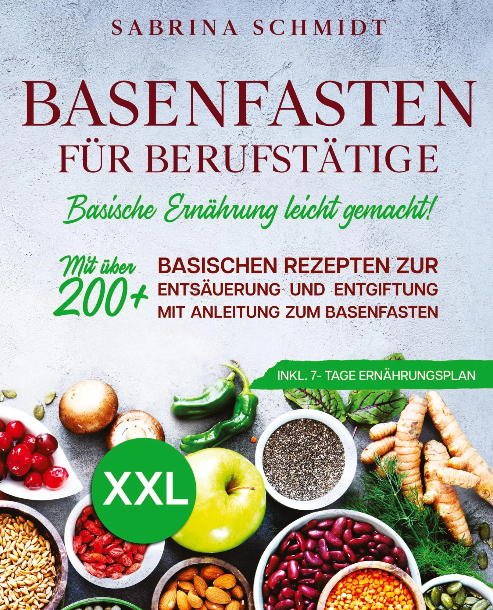 Cover: 9783347988033 | Basenfasten für Berufstätige | Sabrina Schmidt | Taschenbuch | 188 S.