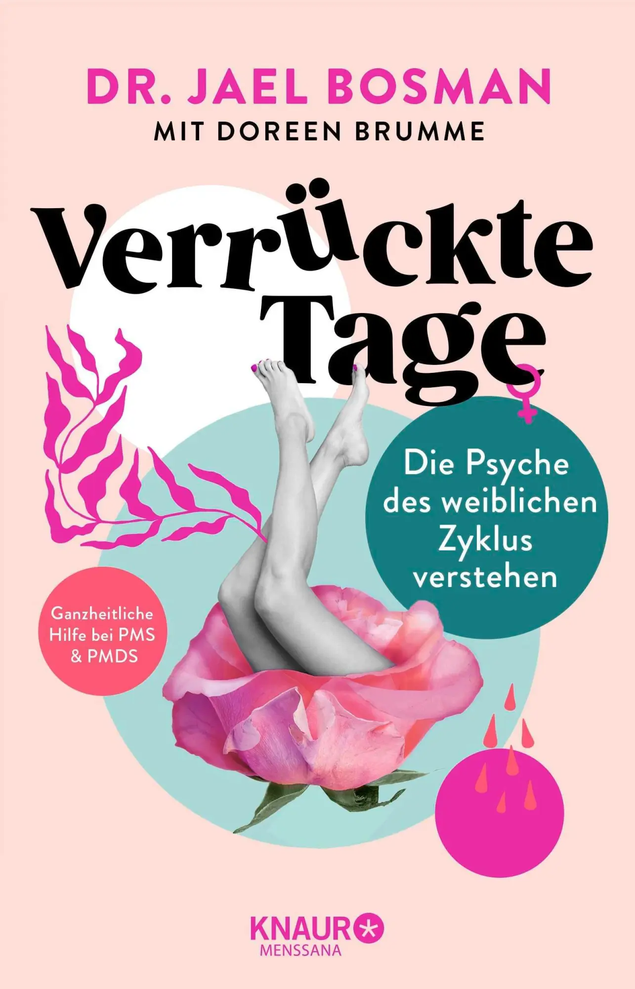 Cover: 9783426568033 | Verrückte Tage | Die Psyche des weiblichen Zyklus verstehen | Bosman