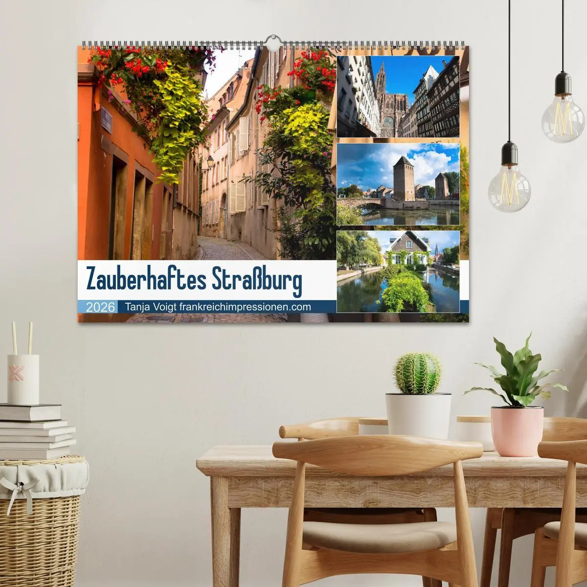 Bild: 9783457878033 | Zauberhaftes Straßburg (Wandkalender 2026 DIN A2 quer), CALVENDO...