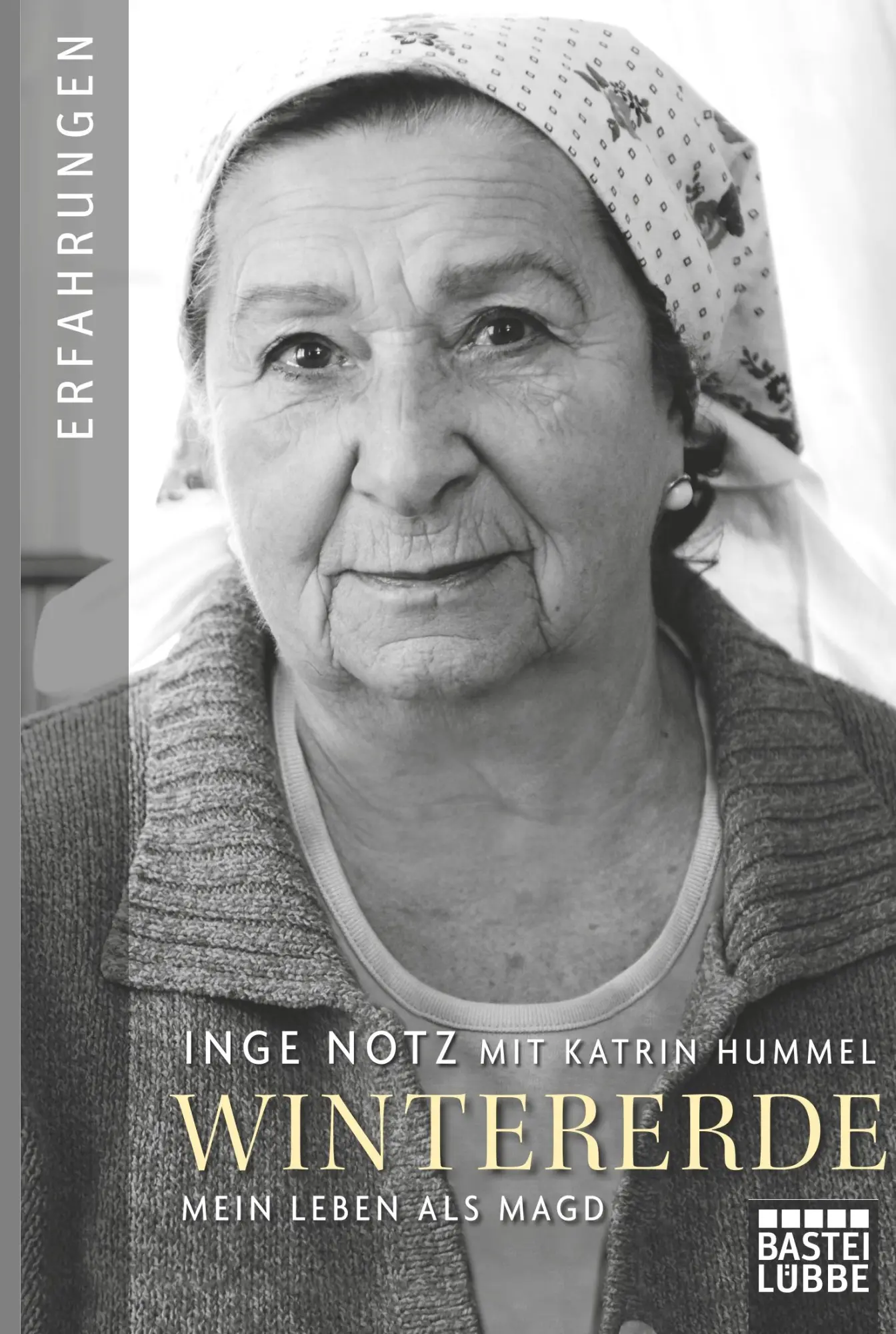 Cover: 9783404608133 | Wintererde | Mein Leben als Magd | Katrin Hummel (u. a.) | Taschenbuch