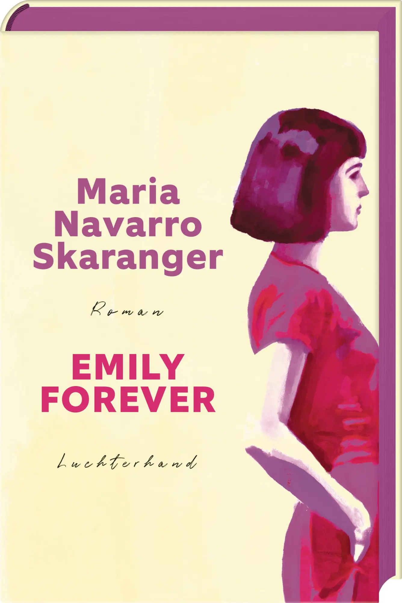 Cover: 9783630878133 | Emily Forever | Roman - Mit Farbschnitt in limitierter Erstauflage