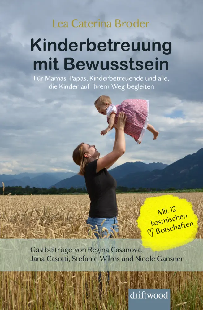 Cover: 9783907178133 | Kinderbetreuung mit Bewusstsein | Lea Broder | Taschenbuch | 128 S.