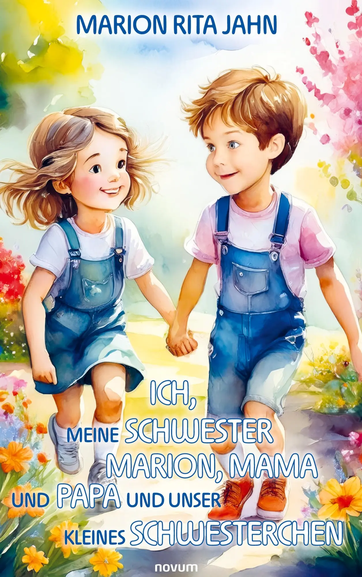 Cover: 9783991308133 | Ich, meine Schwester Marion, Mama und Papa und unser kleines...