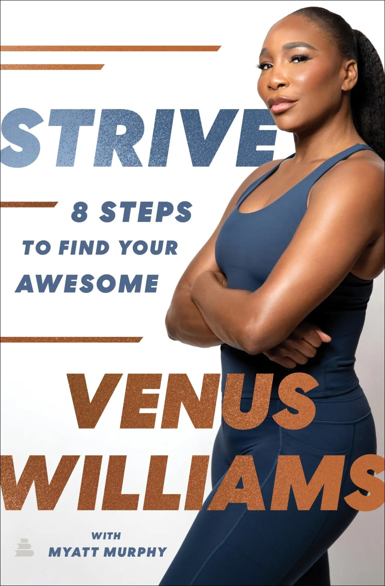 Cover: 9780063278233 | Strive | 8 Steps to Find Your Awesome | Venus Williams | Buch | 2024