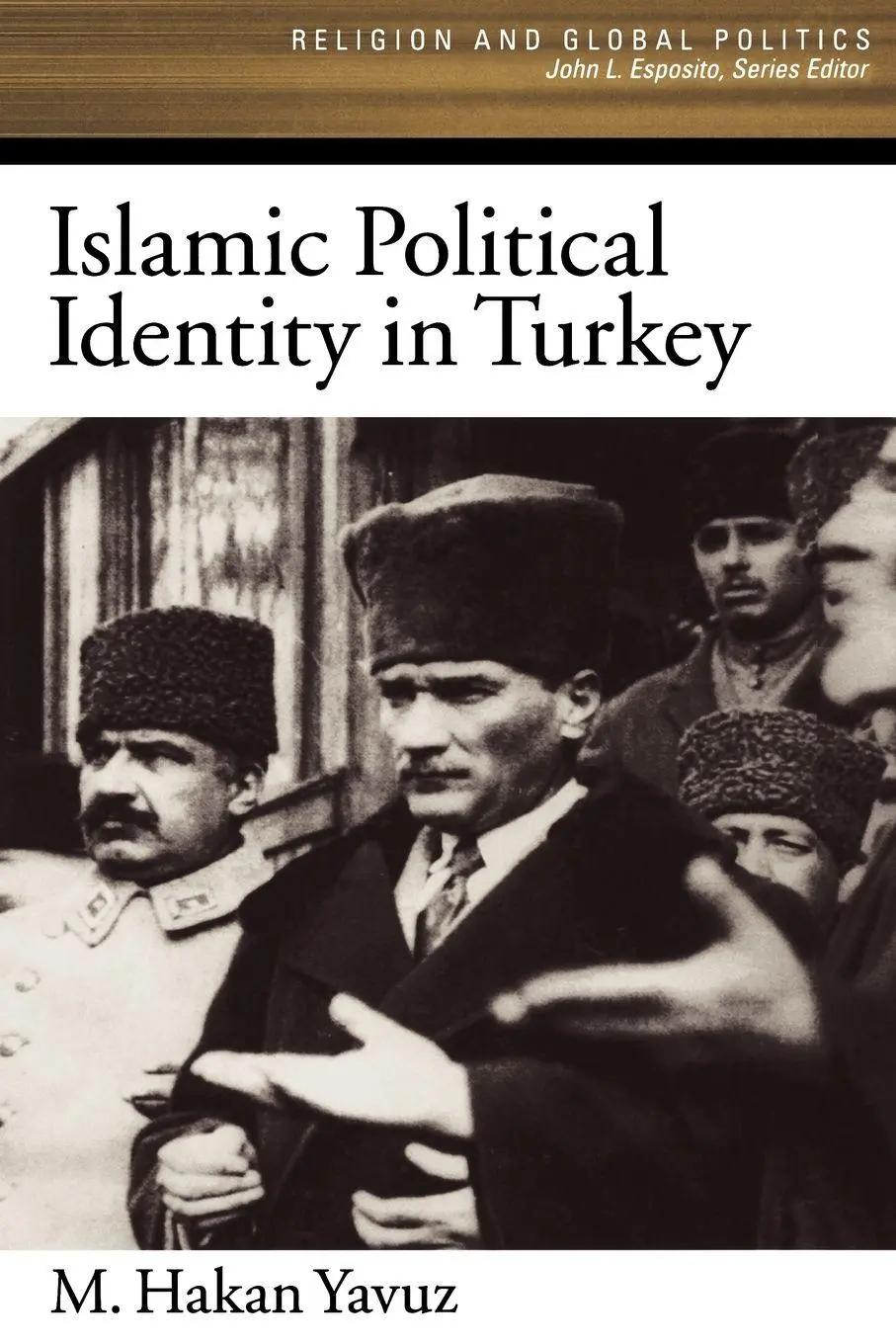 Cover: 9780195188233 | Islamic Political Identity in Turkey | M. Hakan Yavuz | Taschenbuch