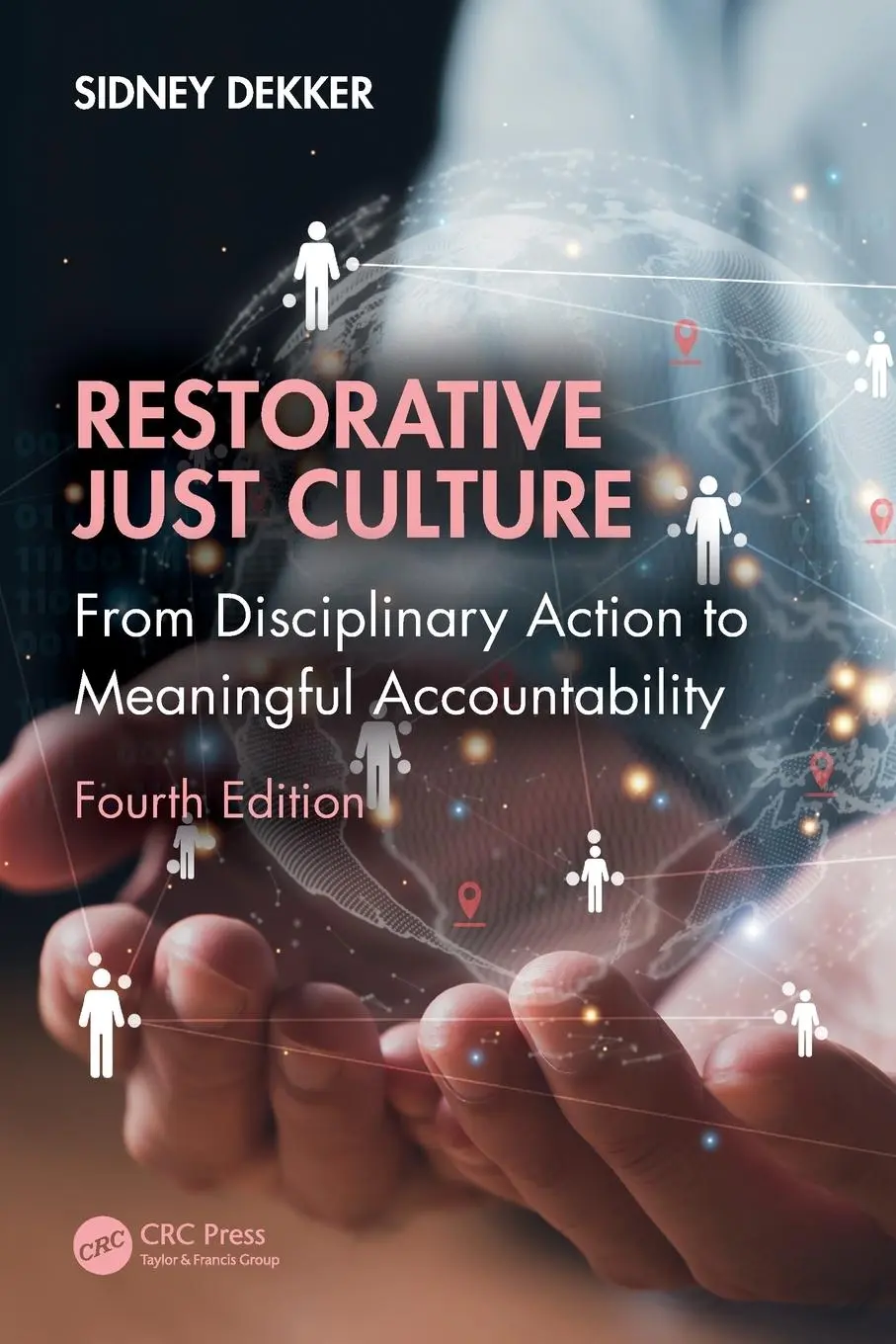 Cover: 9781032868233 | Restorative Just Culture | Sidney Dekker | Taschenbuch | Englisch