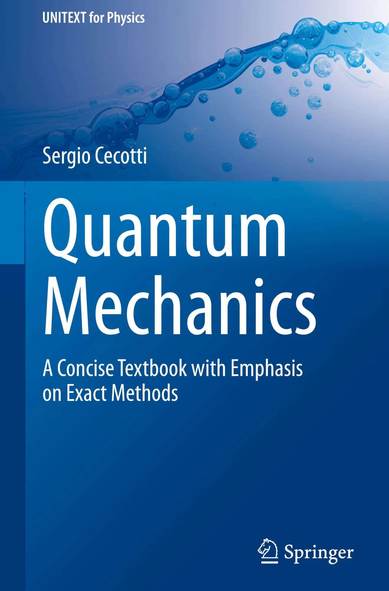Cover: 9783031988233 | Quantum Mechanics | A Concise Textbook with Emphasis on Exact Methods