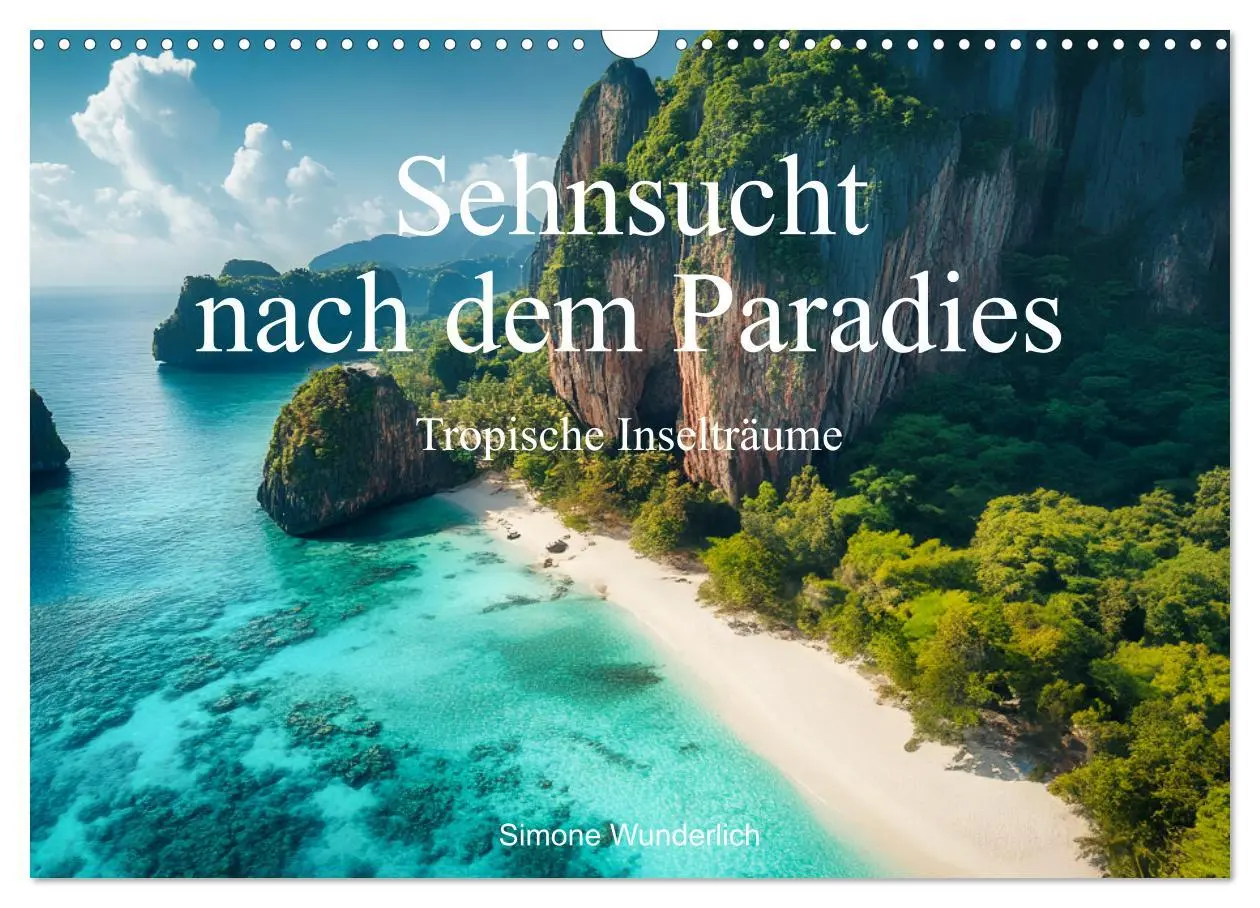 Cover: 9783457308233 | Sehnsucht nach dem Paradies - Tropische Inselträume (Wandkalender...