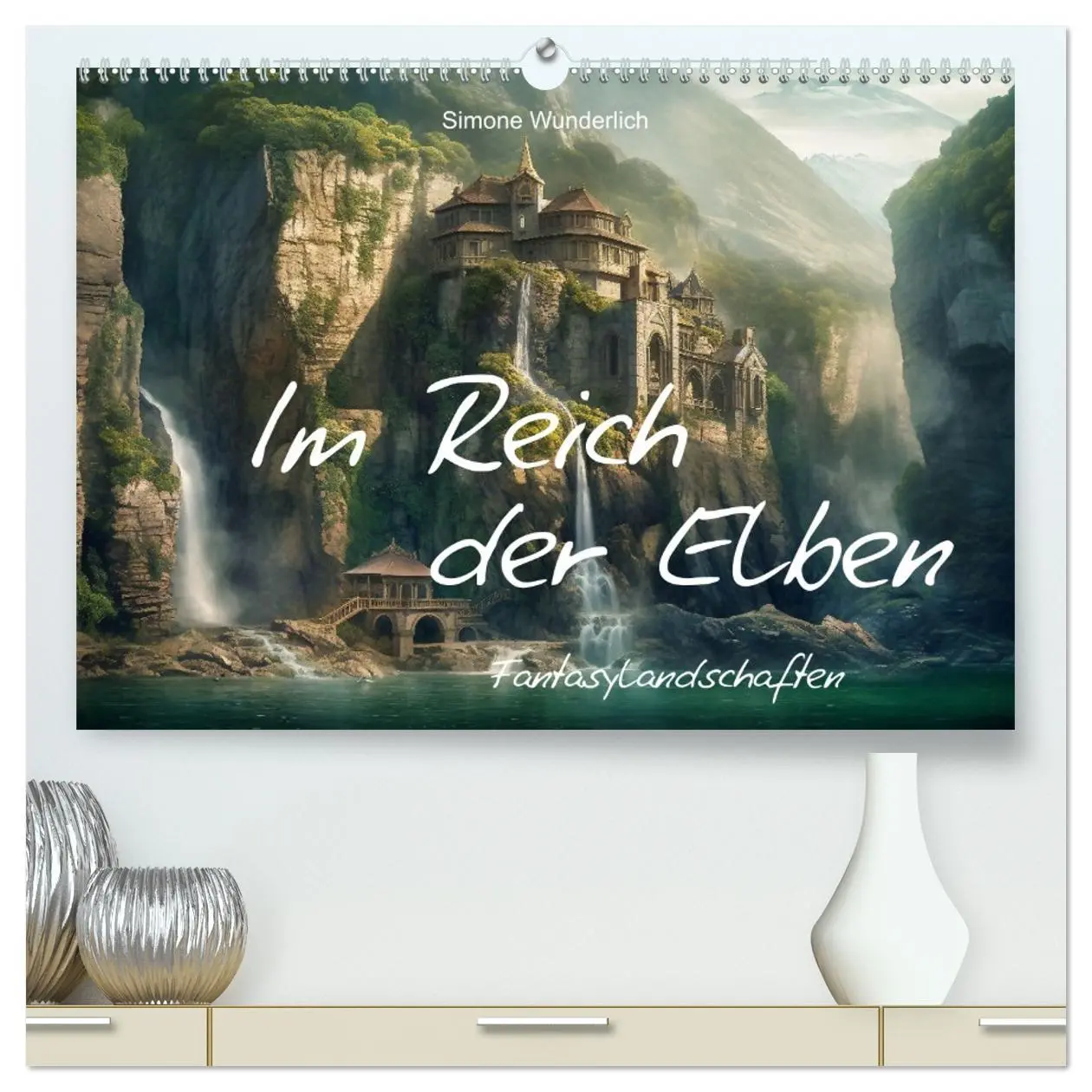Cover: 9783457478233 | Im Reich der Elben (hochwertiger Premium Wandkalender 2026 DIN A2...