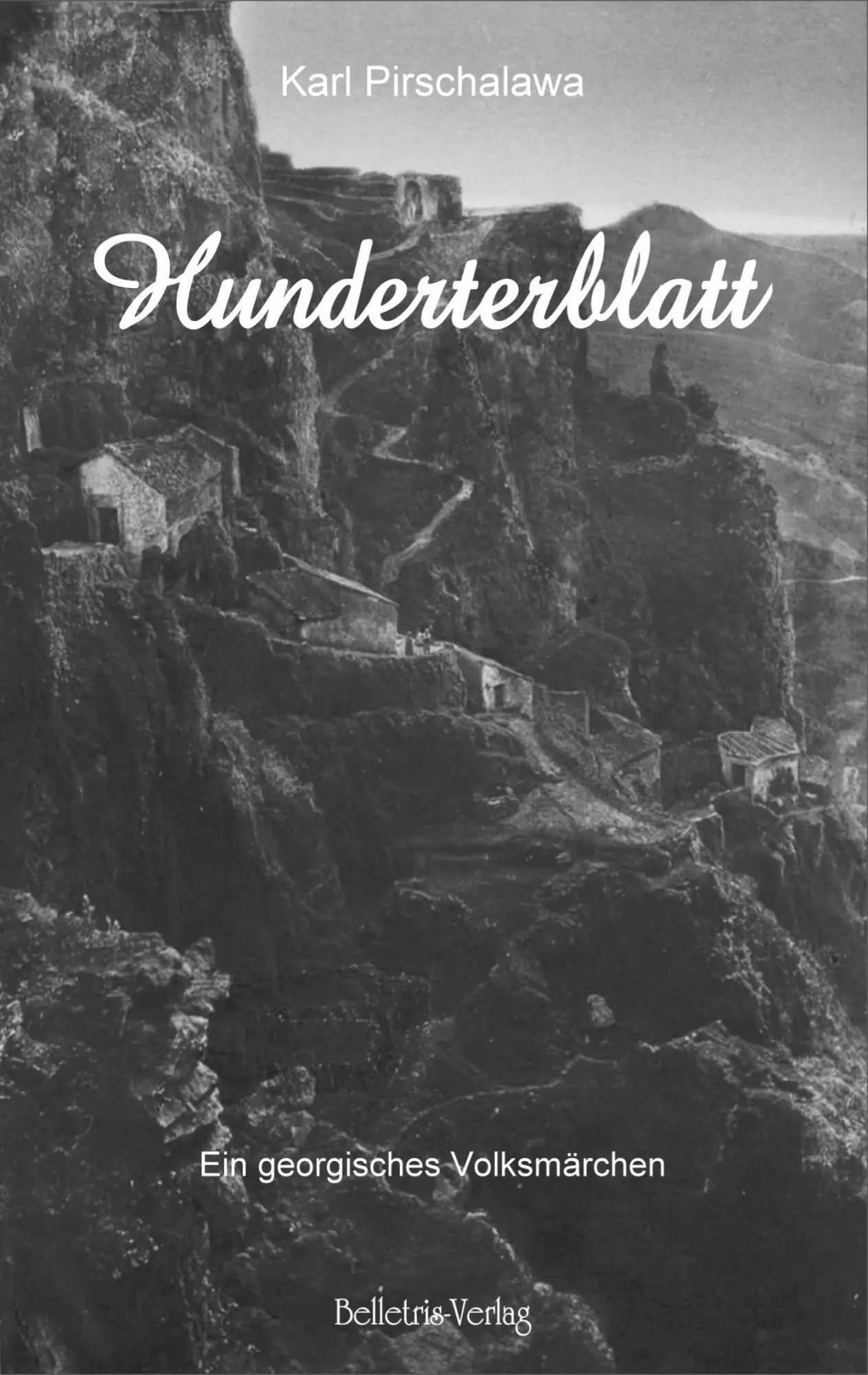 Cover: 9783940808233 | Hunderterblatt | Ein georgisches Volksmärchen | Karl Pirschalawa