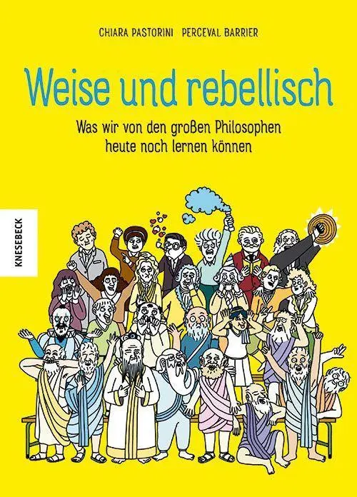 Cover: 9783957288233 | Weise und rebellisch | Chiara Pastorini | Buch | 172 S. | Deutsch