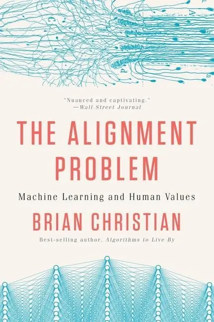 Cover: 9780393868333 | The Alignment Problem | Machine Learning and Human Values | Christian