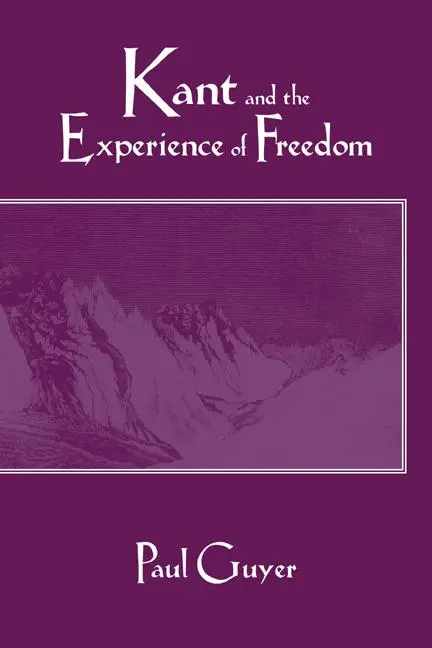 Cover: 9780521568333 | Kant and the Experience of Freedom | Essays on Aesthetics and Morality