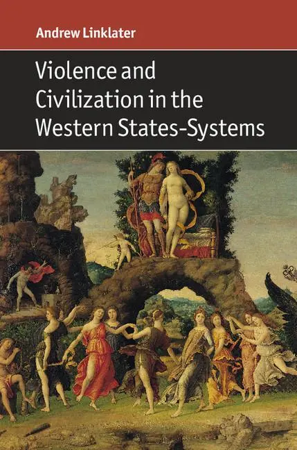 Cover: 9781316608333 | Violence and Civilization in the Western States-Systems | Linklater