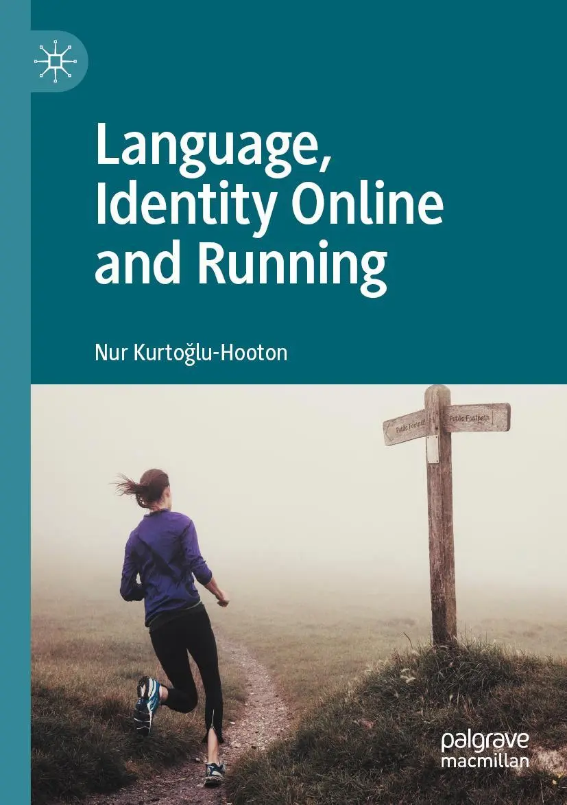 Cover: 9783030818333 | Language, Identity Online and Running | Nur Kurto¿lu-Hooton | Buch