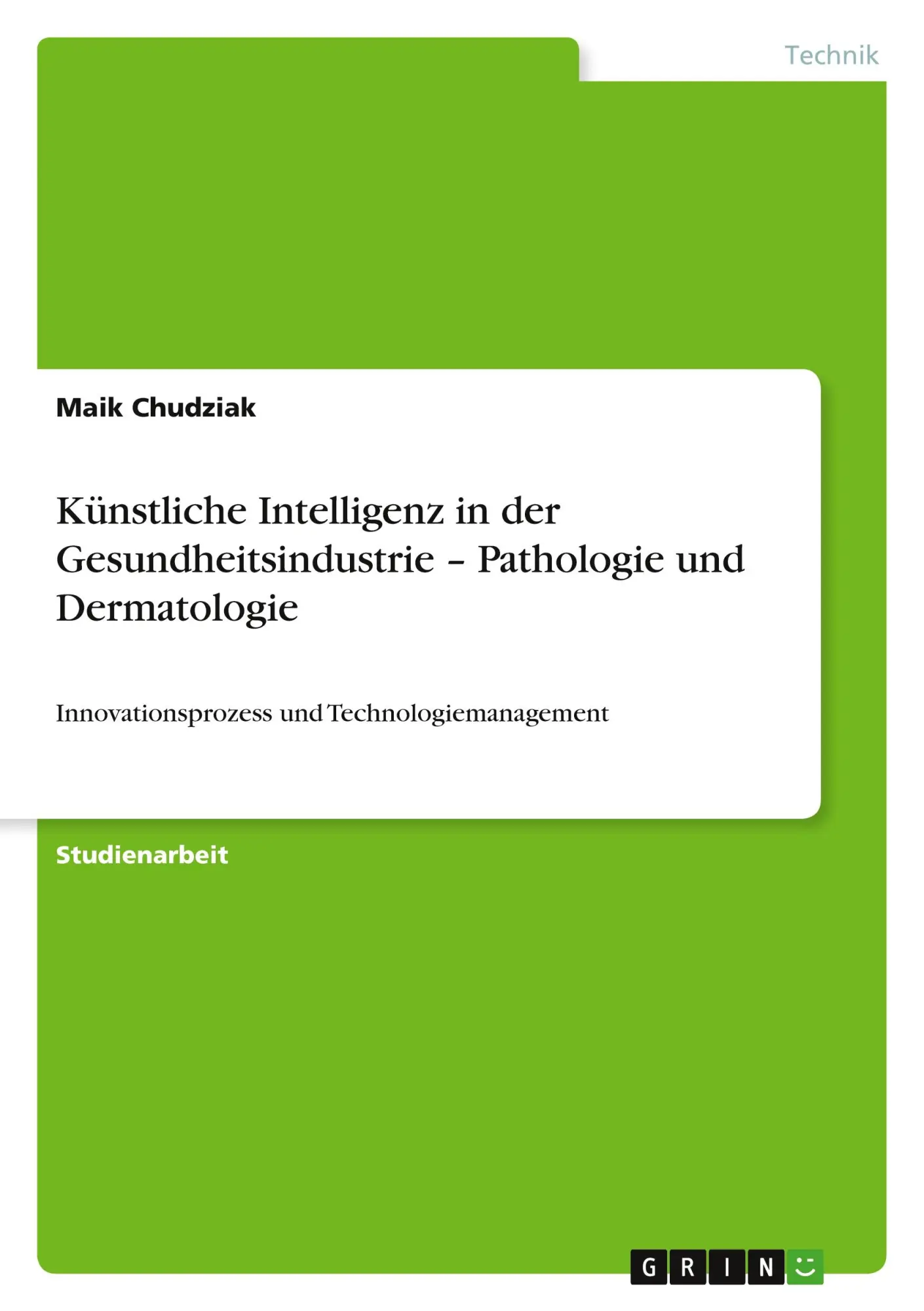 Cover: 9783346658333 | Künstliche Intelligenz in der Gesundheitsindustrie ¿ Pathologie und...