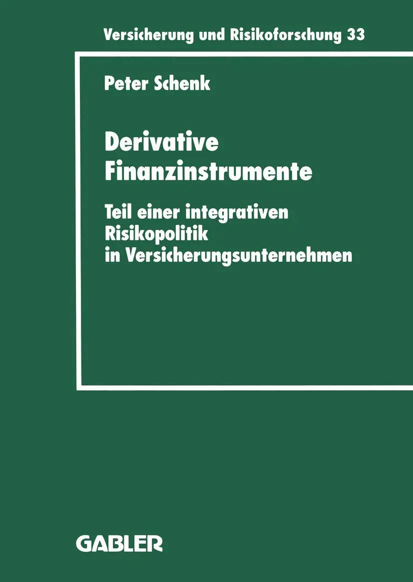 Cover: 9783409188333 | Derivative Finanzinstrumente | Peter Schenk | Taschenbuch | xv | 1998