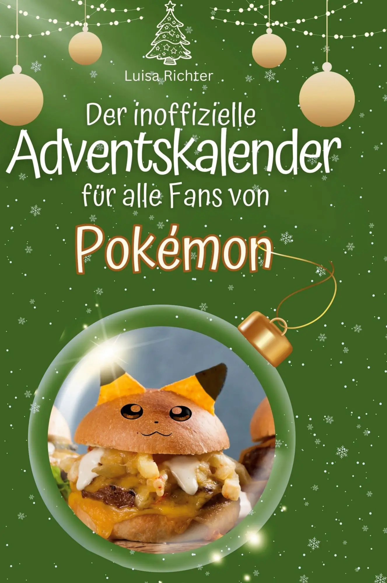 Cover: 9783759108333 | Der inoffizielle Adventskalender für alle Fans von Pokémon | Richter
