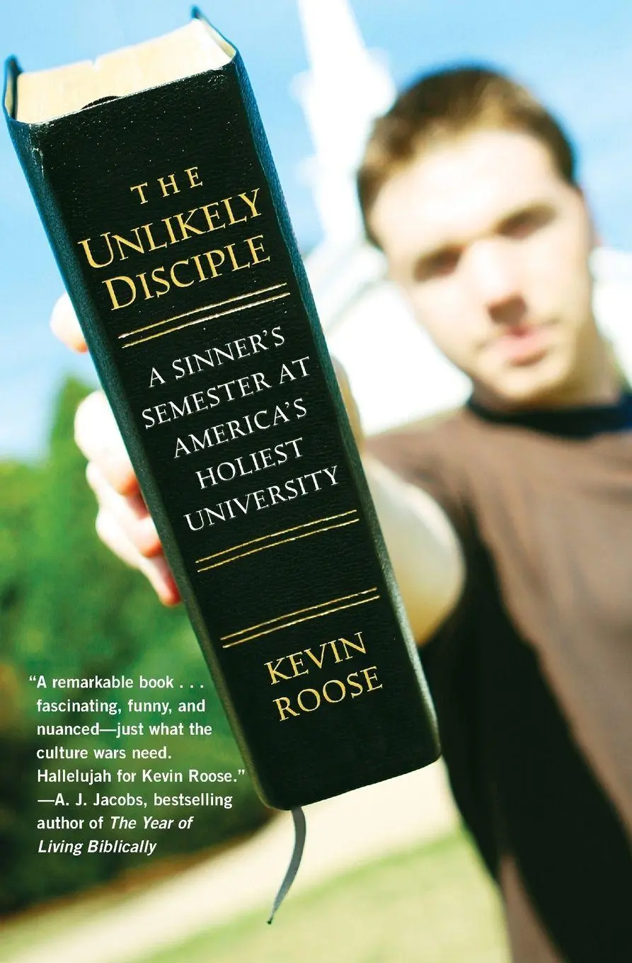 Cover: 9780446178433 | The Unlikely Disciple | Kevin Roose | Taschenbuch | Englisch | 2010