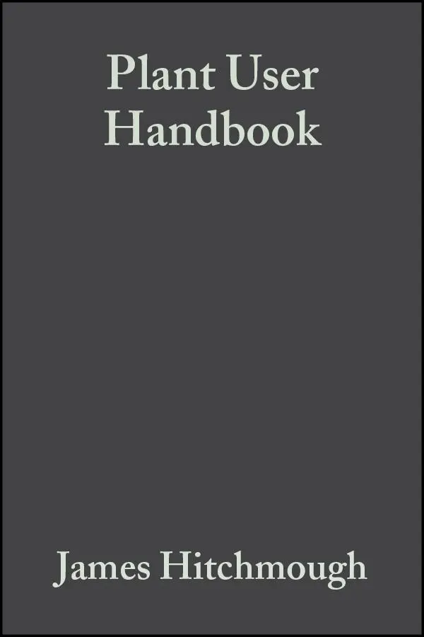 Cover: 9780632058433 | Plant User Handbook | A Guide to Effective Specifying | Taschenbuch