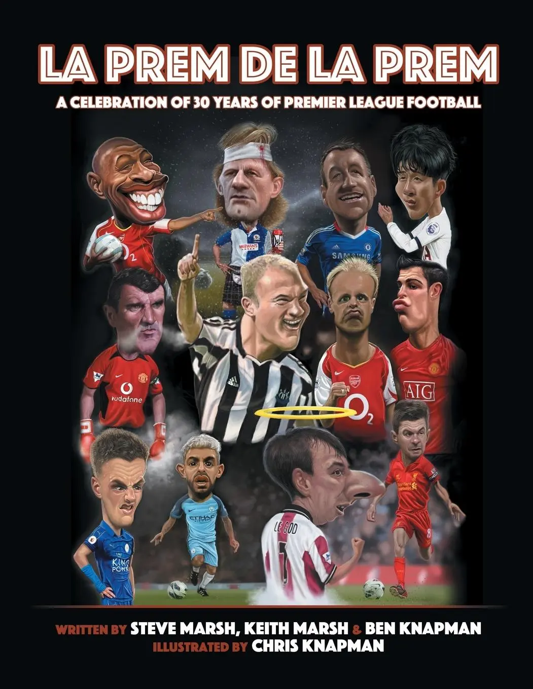 Cover: 9781915338433 | La Prem De La Prem | A tribute to 30 Years of The Premier League