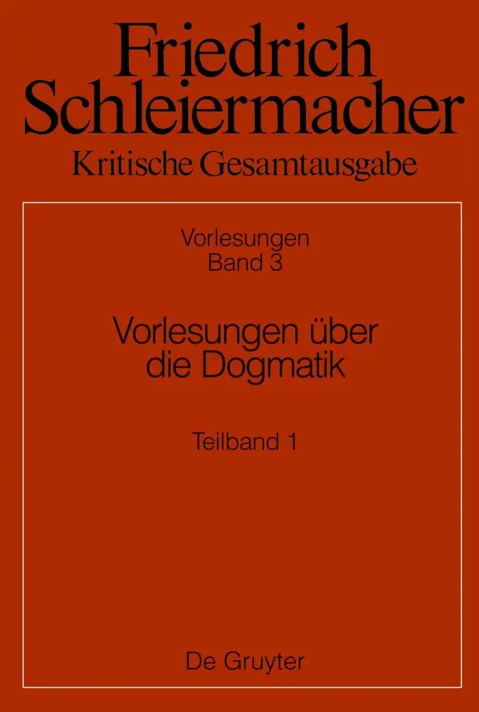 Vorlesungen über die Dogmatik