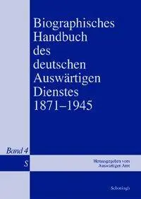 Cover: 9783506718433 | Biographisches Handbuch des deutschen Auswärtigen Dienstes 1871-1945