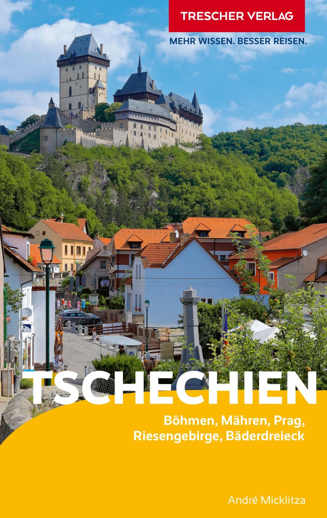 Cover: 9783897948433 | TRESCHER Reiseführer Tschechien | André Micklitza | Taschenbuch | 2026