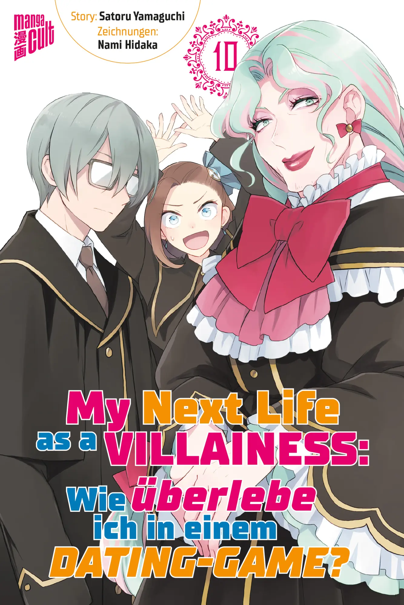 Cover: 9783964338433 | My Next Life as a Villainess 10 | Satoru Yamaguchi | Taschenbuch