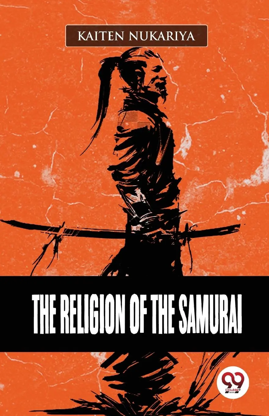 Cover: 9789357488433 | The Religion Of The Samurai | Kaiten Nukariya | Taschenbuch | Englisch