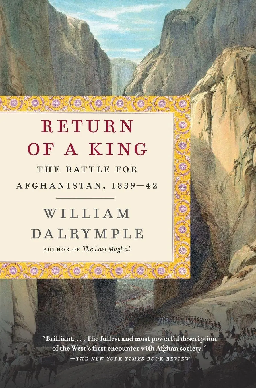 Cover: 9780307948533 | Return of a King | The Battle for Afghanistan, 1839-42 | Dalrymple