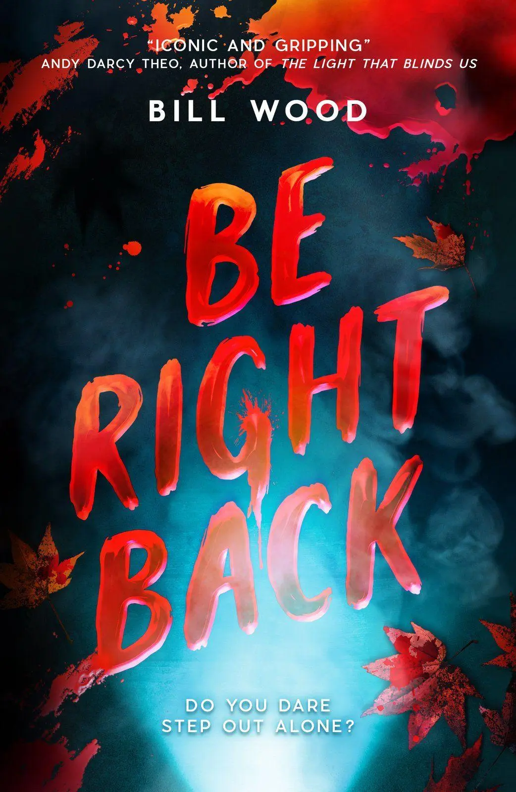 Cover: 9780702338533 | Be Right Back | Bill Wood | Taschenbuch | Englisch | 2025