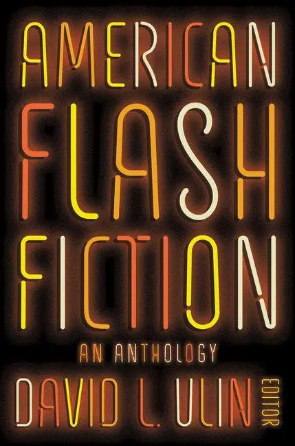 Cover: 9781598538533 | American Flash Fiction: An Anthology | David L Ulin | Buch | Englisch