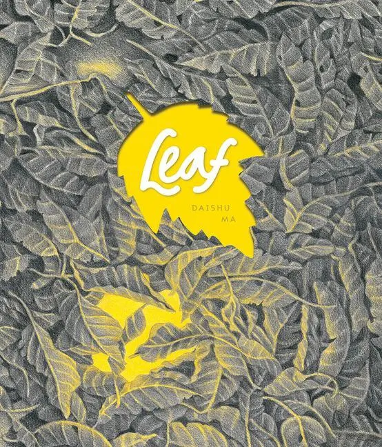 Cover: 9781606998533 | Leaf | Daishu Ma | Buch | Gebunden | Englisch | 2015