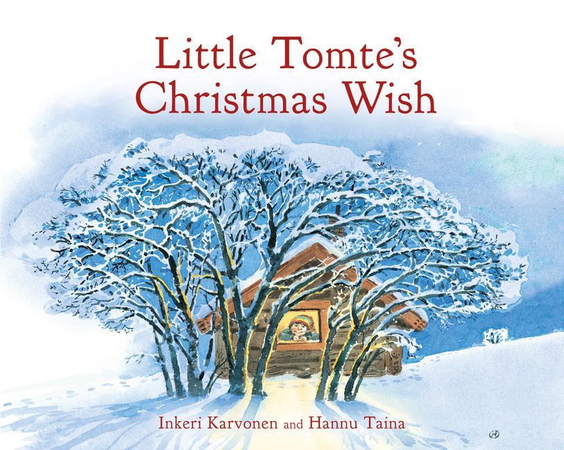 Cover: 9781782508533 | Little Tomte's Christmas Wish | Inkeri Karvonen | Buch | Gebunden