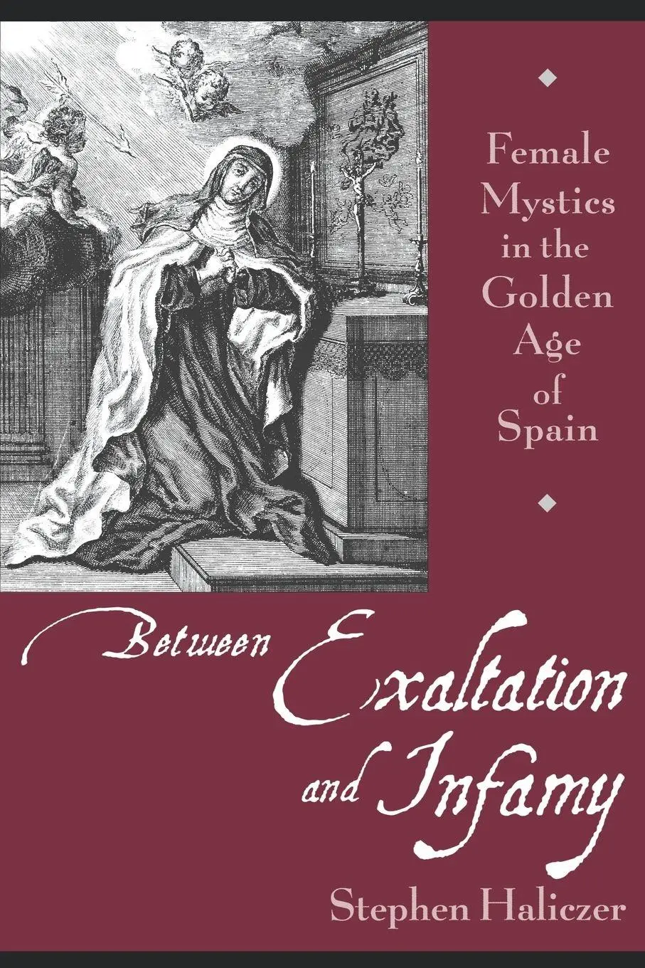 Cover: 9780195148633 | Between Exaltation and Infamy | Stephen Haliczer | Taschenbuch | 2002