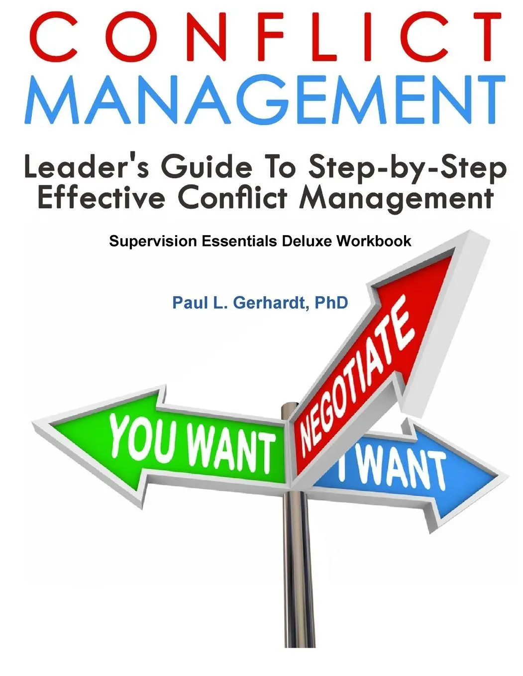 Cover: 9780359898633 | Conflict Management | Leader's Guide | Paul Gerhardt | Taschenbuch