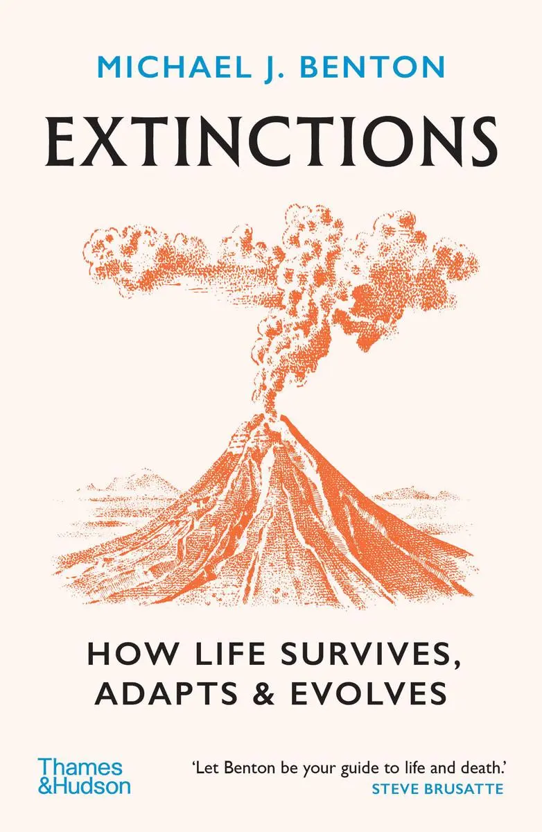 Cover: 9780500298633 | Extinctions | How Life Survives, Adapts and Evolves | Benton | Buch