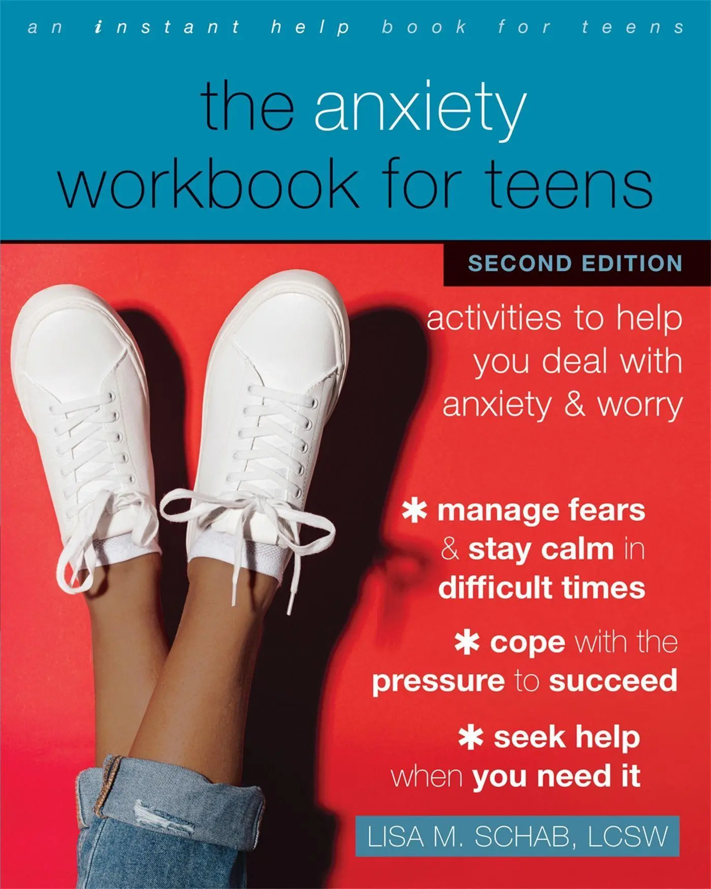 Cover: 9781684038633 | The Anxiety Workbook for Teens | Lisa M Schab | Taschenbuch | Englisch